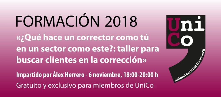 Taller «¿Qué hace un corrector como tú en un sector como este?»