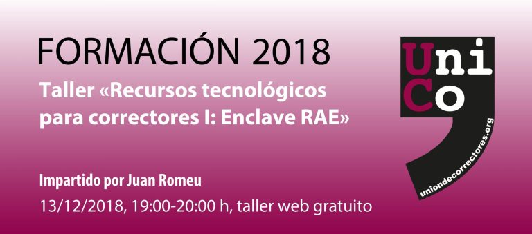 Taller «Recursos tecnológicos para correctores I: Enclave RAE»