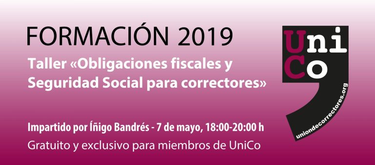 Taller «Obligaciones fiscales y Seguridad Social para correctores»