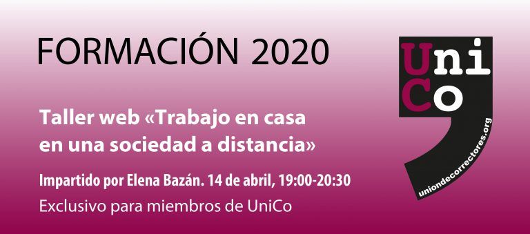 Taller «Trabajo en casa en una sociedad a distancia»