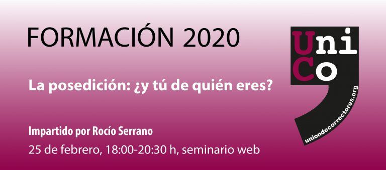 Seminario «La posedición: ¿y tú de quién eres?»