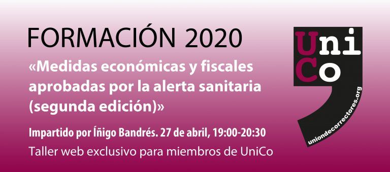 Nueva edición del taller «Medidas económicas y fiscales aprobadas por la alerta sanitaria»