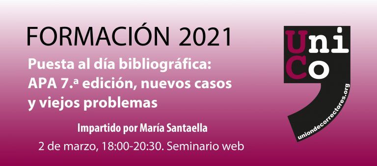 Seminario «Puesta al día bibliográfica: APA 7.ª edición, nuevos casos y viejos problemas»