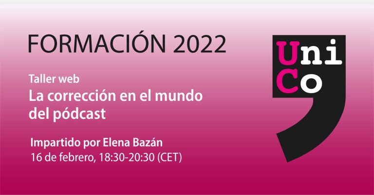 Taller web «La corrección en el mundo del pódcast»