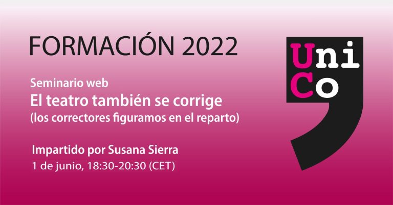 Seminario «El teatro también se corrige: los correctores figuramos en el reparto»